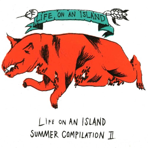 Life on an Island Summer Compilation II