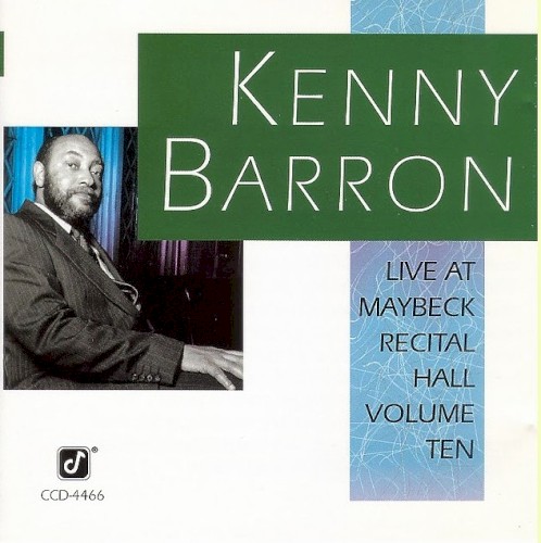 Live at Maybeck Recital Hall, Volume Ten