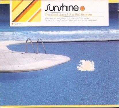 Sunshine: The Cool Sound of a Hot Summer