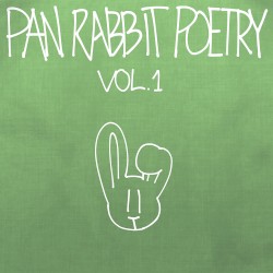 pan rabbit poetry vol. 1