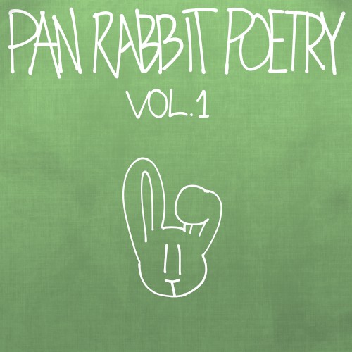 pan rabbit poetry vol. 1