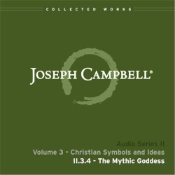 Christian Symbols and Ideas, Lecture 4: The Mythic Goddess