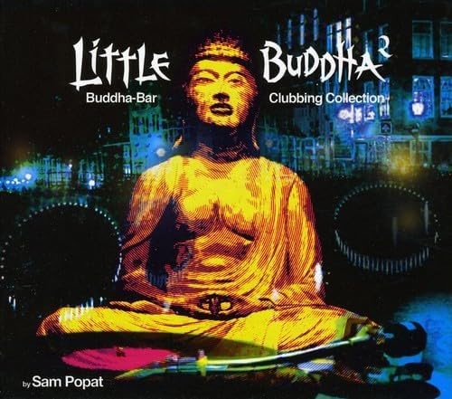 Little Buddha 2: Buddha-Bar Clubbing Collection