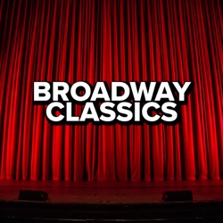 Broadway Classics, Volume 2
