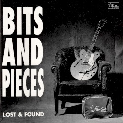 Bits and Pieces: Lost & Found
