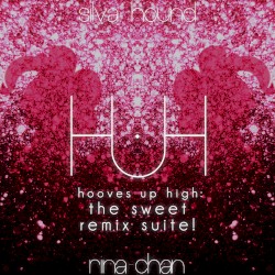Hooves Up High: The Sweet Remix Suite!
