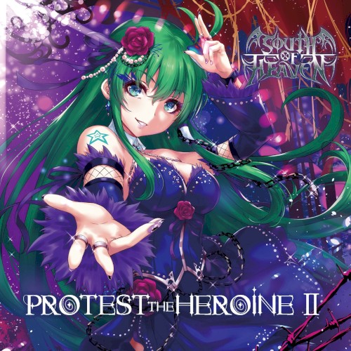 PROTEST THE HEROINE II