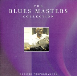 The Blues Masters Collection
