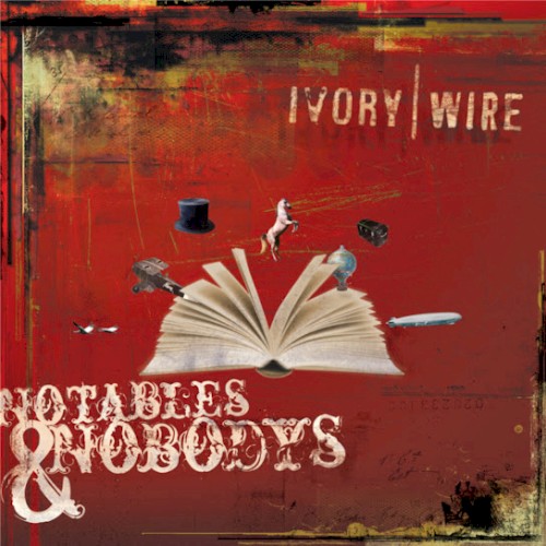 Notables & Nobodys