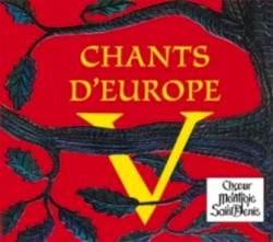 Chants d'Europe V