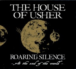 Roaring Silence (At the End of the World)