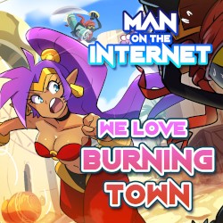 We Love Burning Town (From “Shantae”)