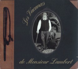 Les Vacances de monsieur Lambert