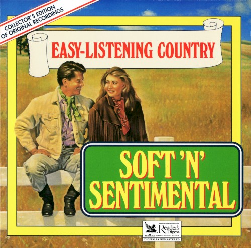 Easy-Listening Country: Soft ’n’ Sentimental