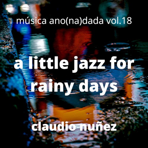 a little jazz for rainy days