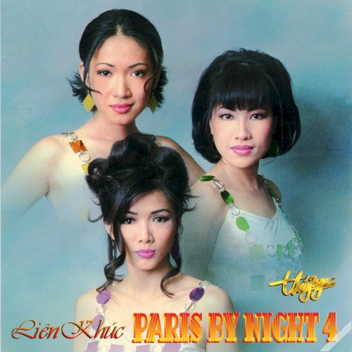 Liên khúc Paris by Night 4
