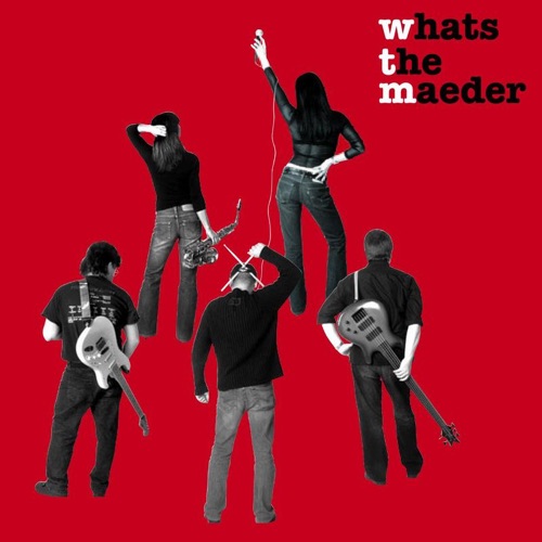 WTM Whats the Maeder