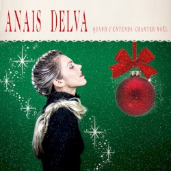 Quand j’entends chanter Noël