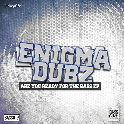 Are You Ready for the Bass EP