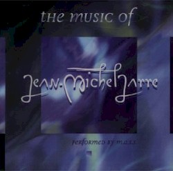 The Music of Jean-Michel Jarre