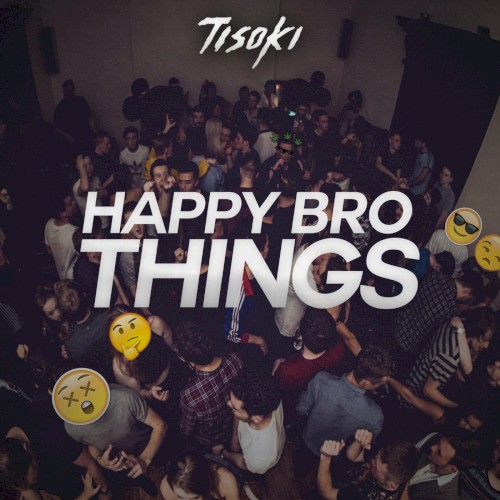 Happy Bro Things