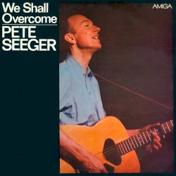 We Shall Overcome
