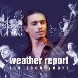 This Is Jazz 40: The Jaco Years