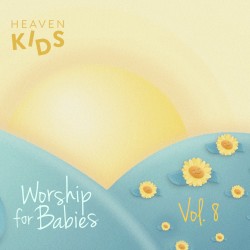 Worship for Babies, Vol. 8