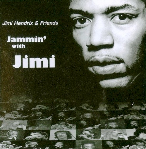 Jimi Hendrix & Friends: Jammin’ With Jimi