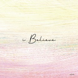 I BELIEVE