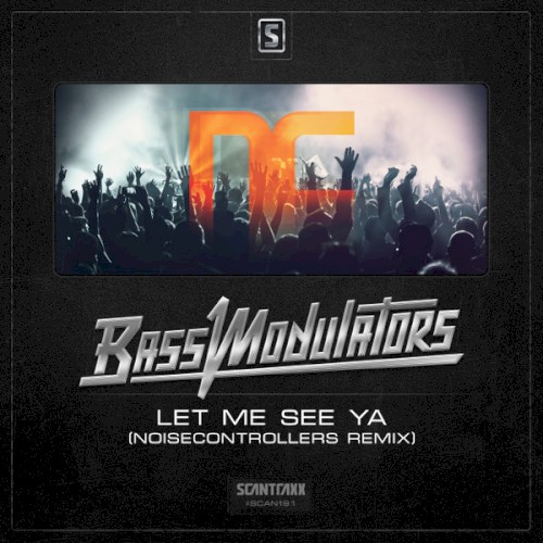 Let Me See Ya (Noisecontrollers Remix)