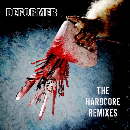 The Hardcore Remixes