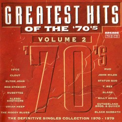 Greatest Hits Of The '70's Volume 2 - The Definitive Singles Collection 1970-1979