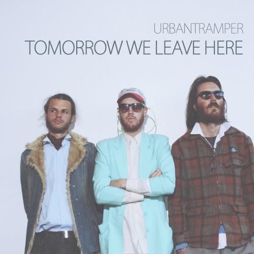 Tomorrow We Leave Here