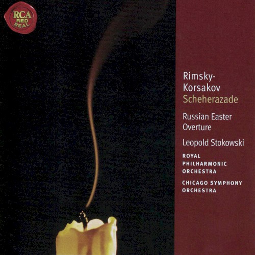 Scheherazade • Russian Easter Overture