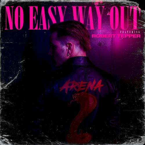 No Easy Way Out