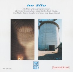 Im Silo - Alte Musik und neue Improvisationen