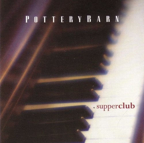 Supperclub: Pottery Barn