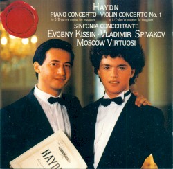 Piano Concerto in D major / Violin Concerto no. 1 in C major / Sinfonia Concertante