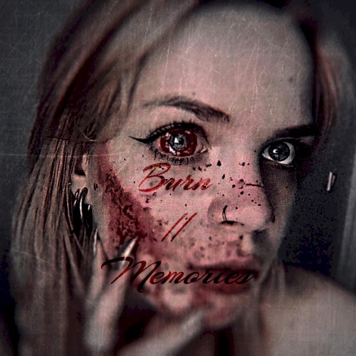 Burn//Memories
