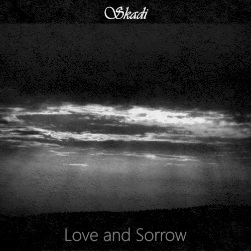 Love and Sorrow