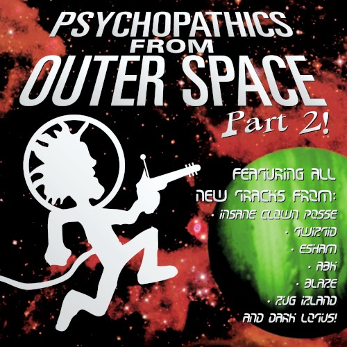 Psychopathics From Outer Space, Part 2