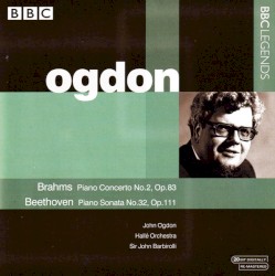 Brahms: Piano Concerto no. 2 op. 83 / Beethoven: Piano Sonata no. 32 op. 111