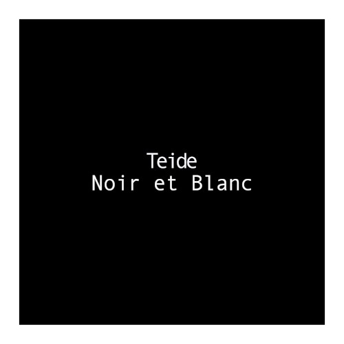 Noir et Blanc