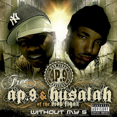 Without My 5: Free AP.9 & Husalah