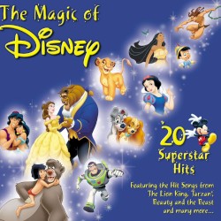The Magic of Disney: 20 Superstar Hits