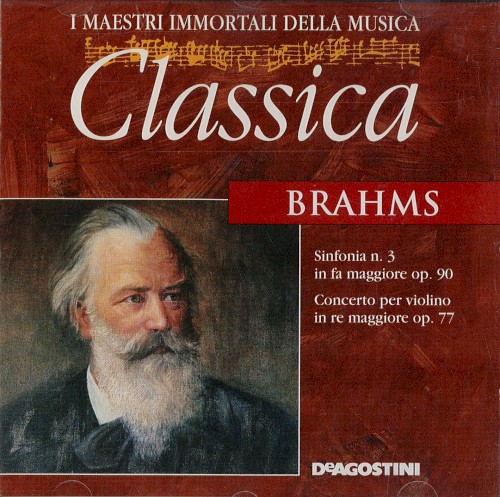 Sinfonia n. 3 in fa maggiore op. 90 / Concerto per violino in re maggiore op. 77