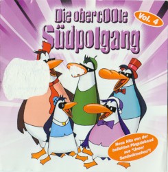 Die Obercoole Südpolgang Vol. 4