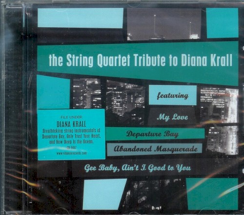 The String Quartet Tribute to Diana Krall