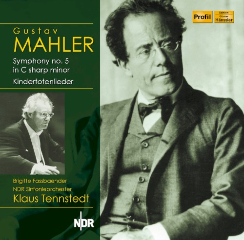Symphony No. 5 in C-Sharp Minor / Kindertotenlieder
